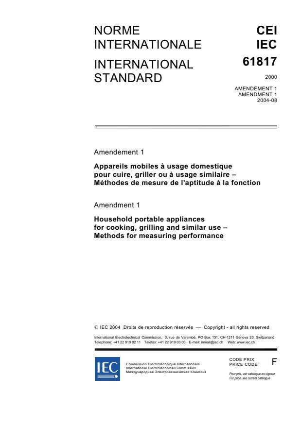 IEC 61817:2000/AMD1:2004 - Amendment 1 - Household portable appliances for cooking, grilling and similar use - Methods for measuring performance