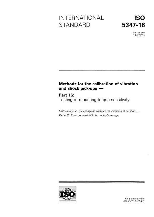 ISO 5347-16:1993 - Methods for the calibration of vibration and shock pick-ups