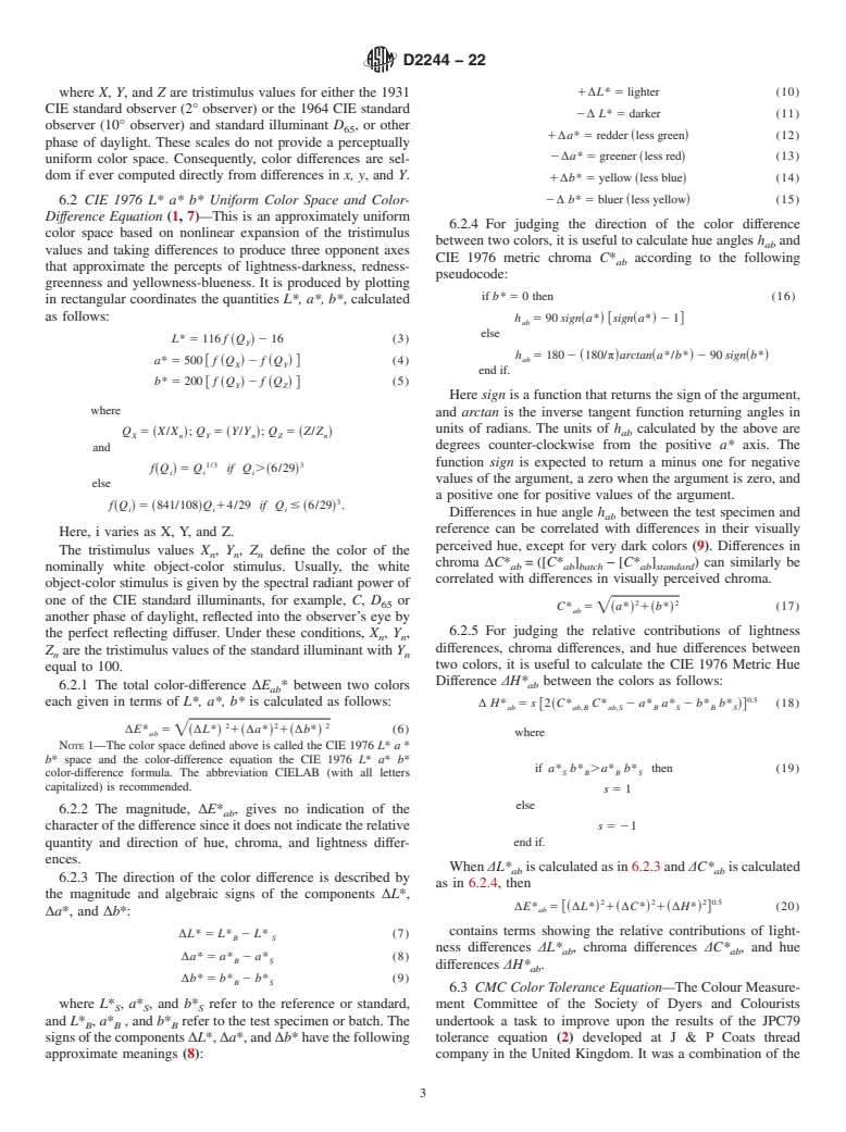 ASTM D2244-22 - Standard Practice for Calculation of Color Tolerances and Color Differences from   Instrumentally       Measured Color Coordinates