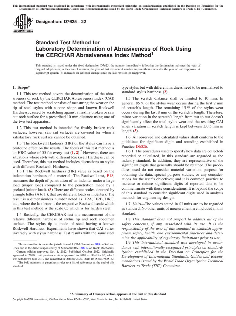 ASTM D7625-22 - Standard Test Method for Laboratory Determination of Abrasiveness of Rock Using the  CERCHAR Abrasiveness Index Method