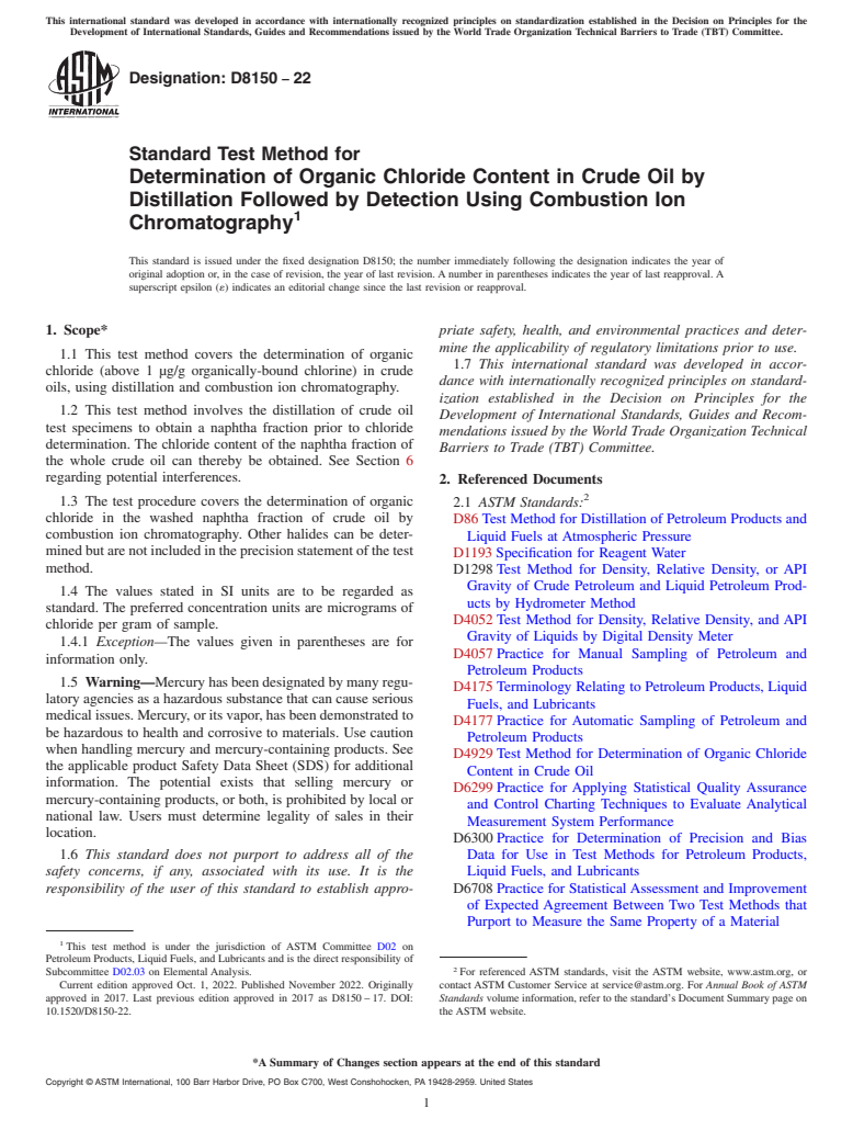 ASTM D8150-22 - Standard Test Method for Determination of Organic Chloride Content in Crude Oil by Distillation  Followed by Detection Using Combustion Ion Chromatography