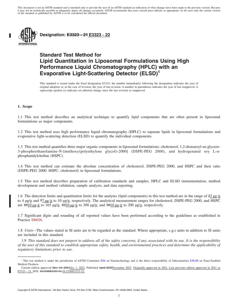 REDLINE ASTM E3323-22 - Standard Test Method for Lipid Quantitation in Liposomal Formulations Using High Performance  Liquid Chromatography (HPLC) with an Evaporative Light-Scattering  Detector (ELSD)
