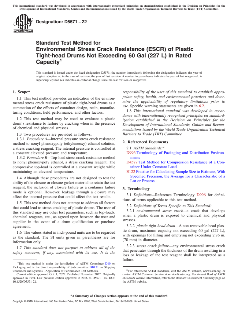 ASTM D5571-22 - Standard Test Method for  Environmental Stress Crack Resistance (ESCR) of Plastic Tight-head  Drums Not Exceeding 60 Gal (227 L) in Rated Capacity