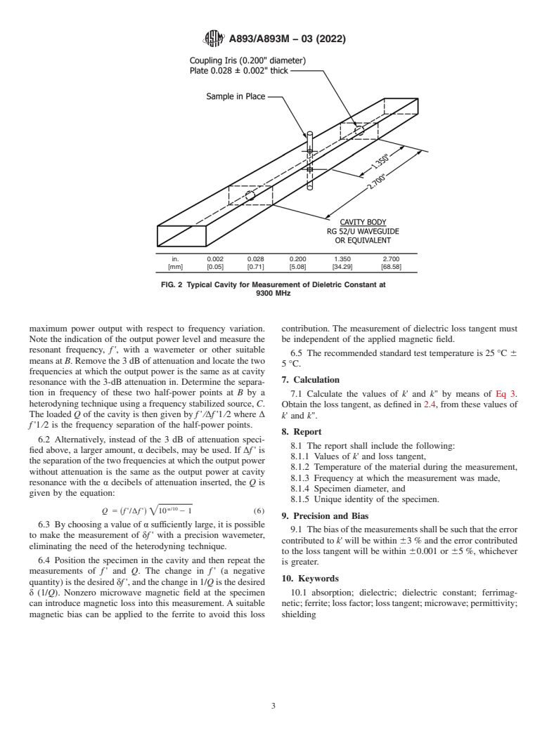 ASTM A893/A893M-03(2022) - Standard Test Method for  Complex Dielectric Constant of Nonmetallic Magnetic Materials  at Microwave Frequencies