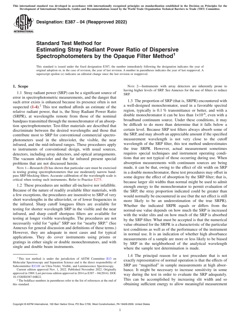 ASTM E387-04(2022) - Standard Test Method for Estimating Stray Radiant Power Ratio of Dispersive Spectrophotometers  by the Opaque Filter Method