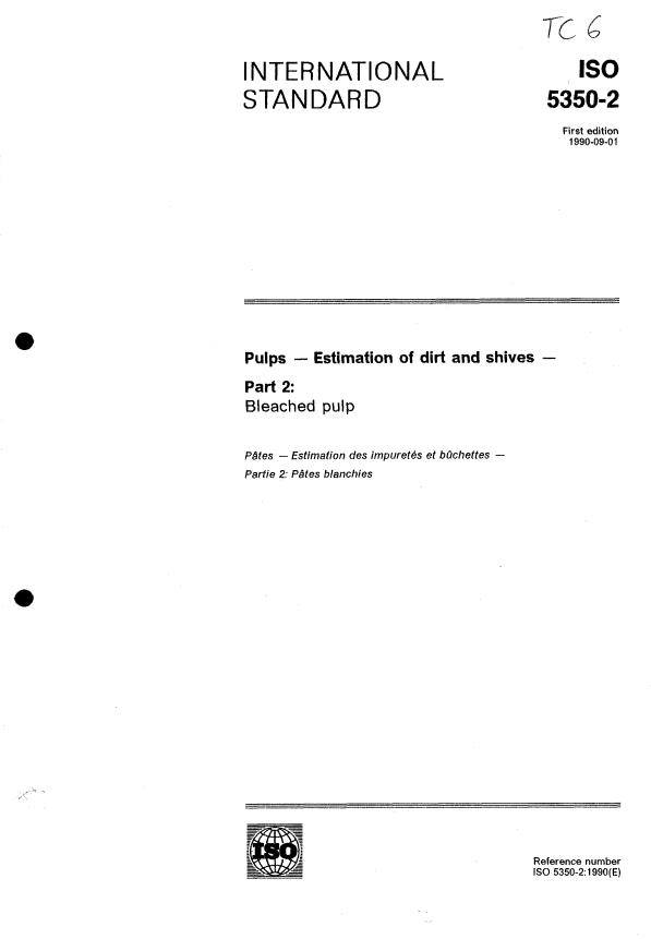 ISO 5350-2:1990 - Pulps -- Estimation of dirt and shives
