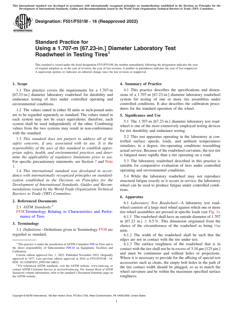 ASTM F551/F551M-16(2022) - Standard Practice for Using a 1.707-m [67.23-in.] Diameter Laboratory Test Roadwheel  in Testing Tires