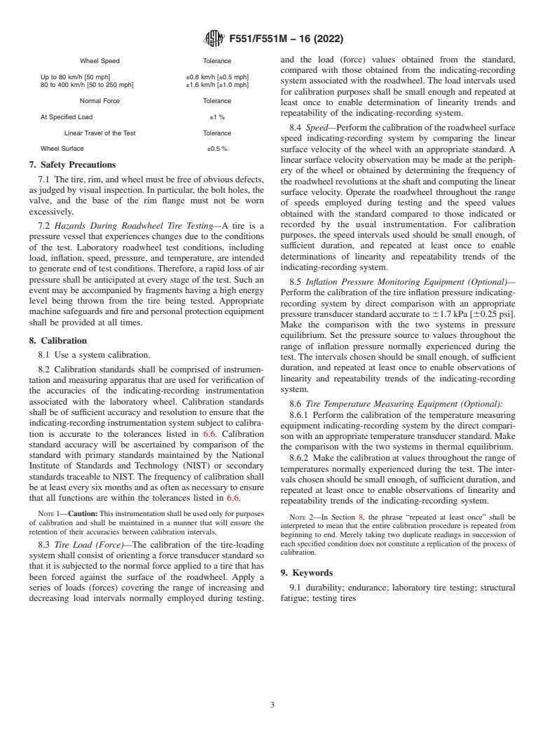 ASTM F551/F551M-16(2022) - Standard Practice for Using a 1.707-m [67.23-in.] Diameter Laboratory Test Roadwheel  in Testing Tires