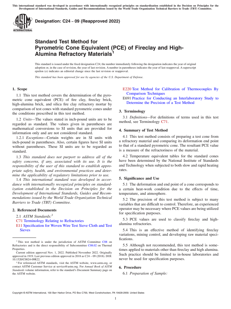 ASTM C24-09(2022) - Standard Test Method for Pyrometric Cone Equivalent (PCE) of Fireclay and High-Alumina  Refractory Materials