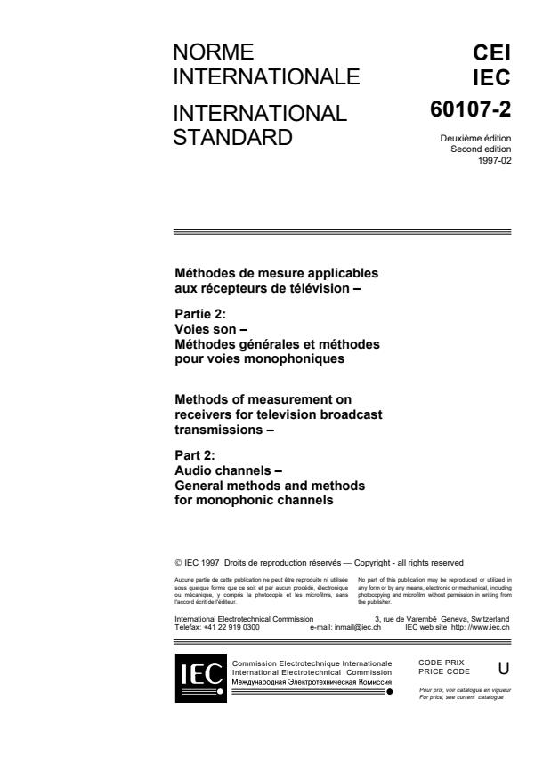 IEC 60107-2:1997 - Methods of measurement on receivers for television broadcast transmissions - Part 2: Audio channels - General methods and methods for monophonic channels