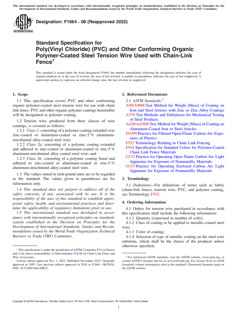 ASTM F1664-08(2022) - Standard Specification for  Poly(Vinyl Chloride) (PVC) and Other Conforming Organic Polymer-Coated  Steel Tension Wire Used with Chain-Link Fence