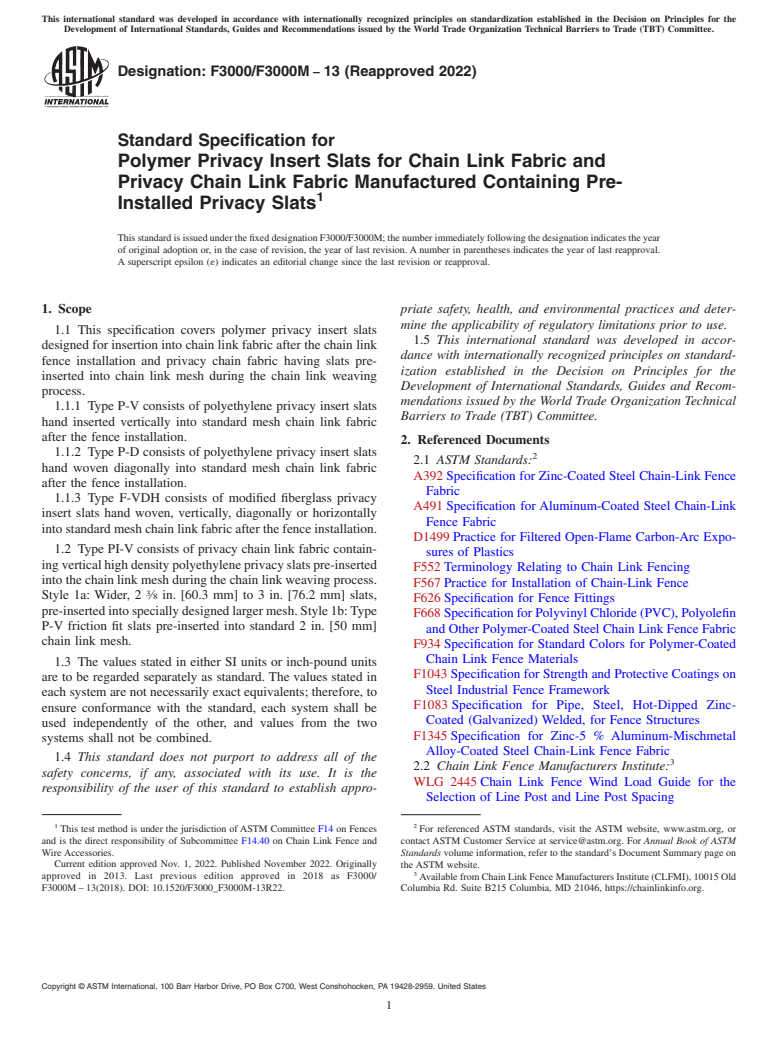 ASTM F3000/F3000M-13(2022) - Standard Specification for Polymer Privacy Insert Slats for Chain Link Fabric and Privacy  Chain Link Fabric Manufactured Containing Pre-Installed Privacy Slats