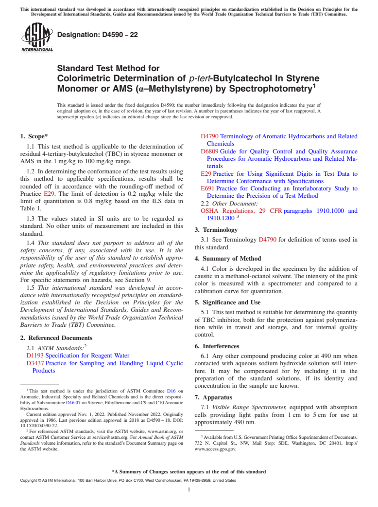 ASTM D4590-22 - Standard Test Method for Colorimetric Determination of <emph type="ital">p-tert</emph  >-Butylcatechol      In Styrene  Monomer or AMS (α–Methylstyrene)  by Spectrophotometry