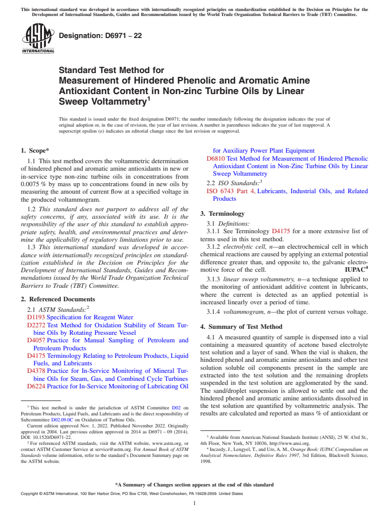 ASTM D6971-22 - Standard Test Method for  Measurement of Hindered Phenolic and Aromatic Amine Antioxidant   Content in Non-zinc Turbine Oils by Linear Sweep Voltammetry