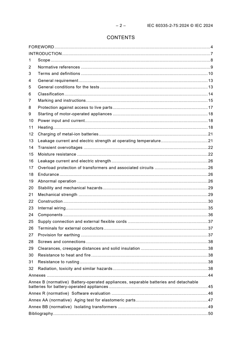 IEC 60335-2-75:2024 IEC 60335-2-75:2024 - Household and similar electrical appliances - Safety - Part 2-75: Particular requirements for commercial dispensing appliances and vending machines
Released:18. 12. 2024
Isbn:9782832700181 - Page 4 preview