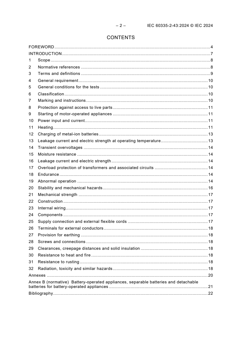 IEC 60335-2-43:2024 IEC 60335-2-43:2024 - Household and similar electrical appliances - Safety - Part 2-43: Particular requirements for clothes dryers and towel rails
Released:30. 10. 2024
Isbn:9782832297995 - Page 4 preview