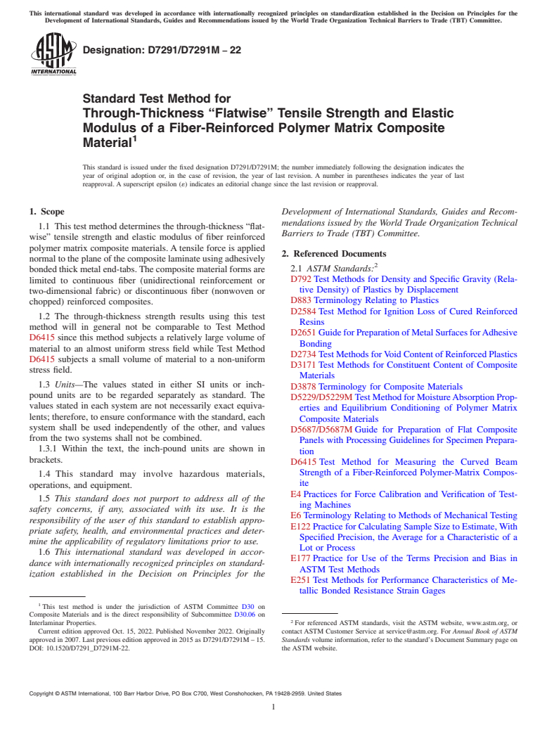 ASTM D7291/D7291M-22 - Standard Test Method for  Through-Thickness “Flatwise” Tensile Strength  and Elastic  Modulus of a Fiber-Reinforced Polymer Matrix Composite  Material