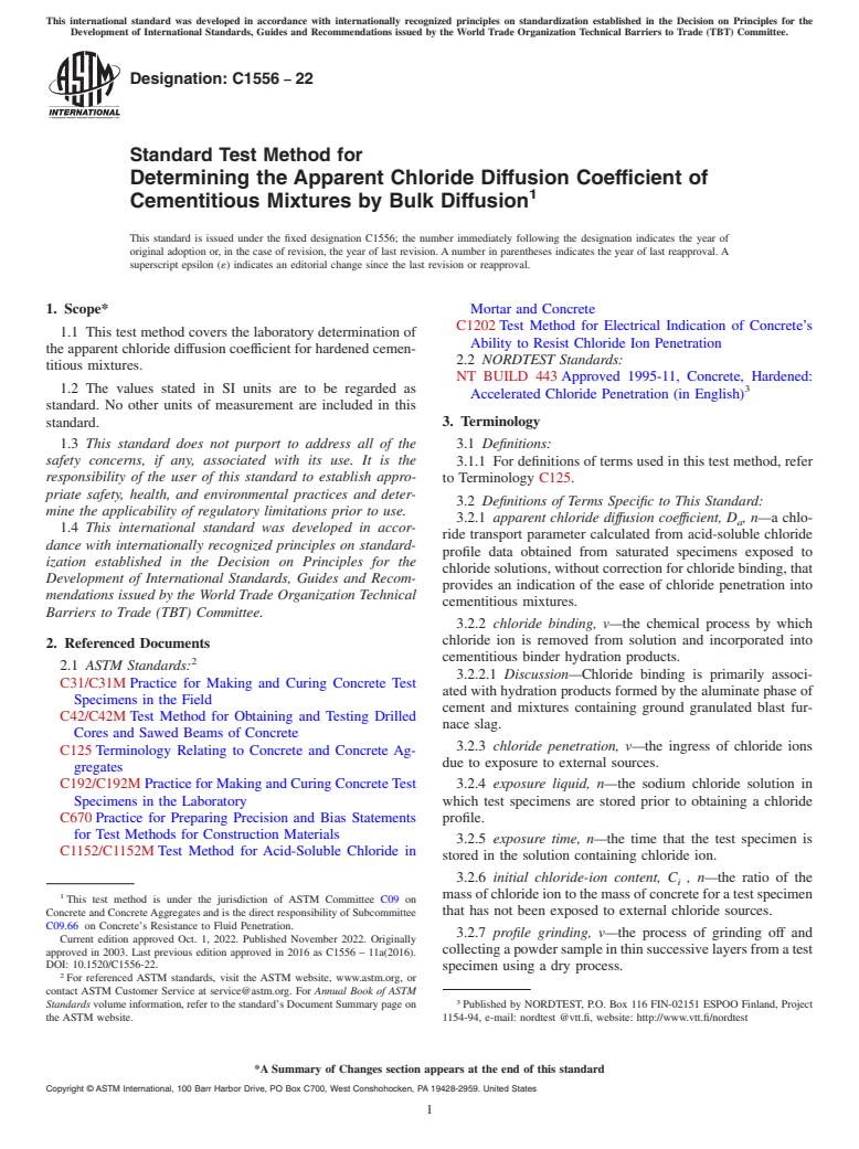 ASTM C1556-22 - Standard Test Method for  Determining the Apparent Chloride Diffusion Coefficient of  Cementitious Mixtures by Bulk Diffusion