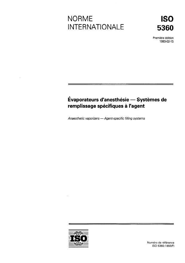 ISO 5360:1993 - Évaporateurs d'anesthésie -- Systemes de remplissage spécifiques a l'agent