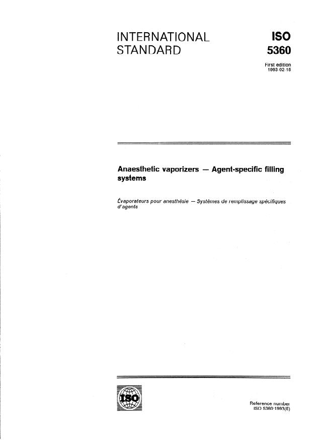 ISO 5360:1993 - Anaesthetic vaporizers -- Agent-specific filling systems