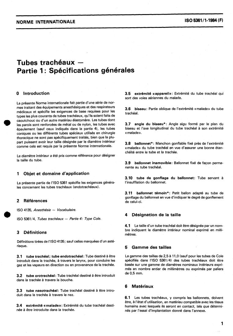 ISO 5361-1:1984 - Tracheal tubes — Part 1: General requirements
Released:8/1/1984