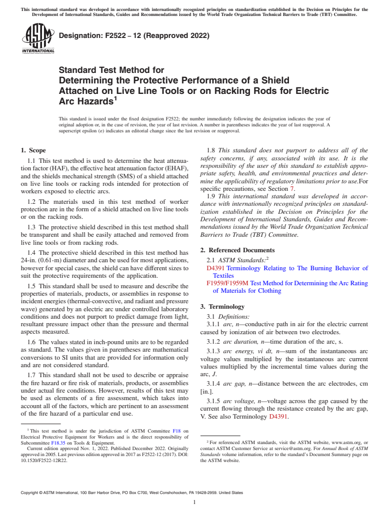 ASTM F2522-12(2022) - Standard Test Method for  Determining the Protective Performance of a Shield Attached   on Live Line Tools or on Racking Rods for Electric Arc Hazards