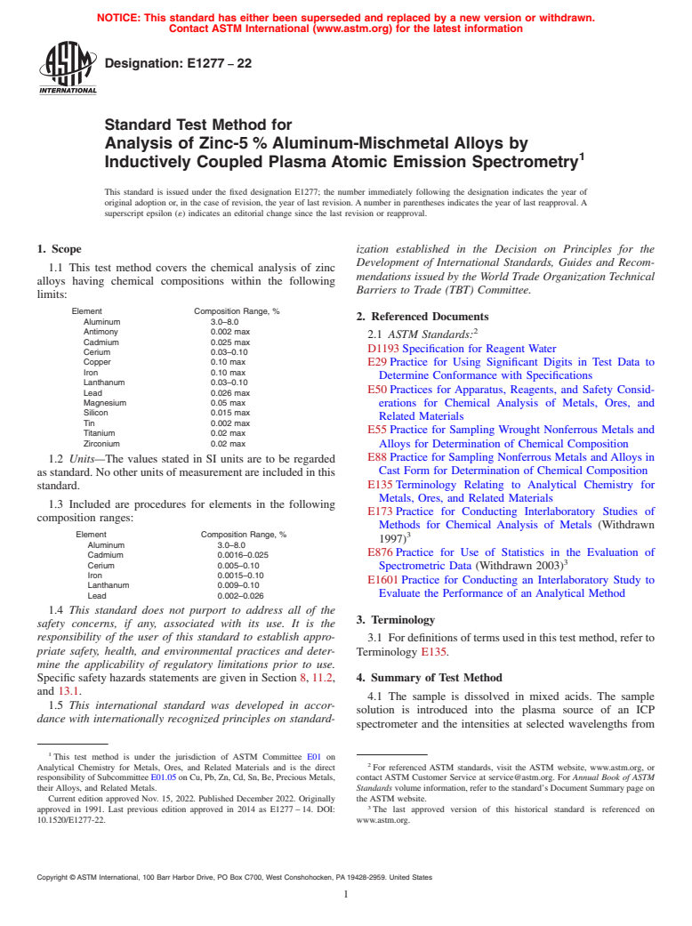 ASTM E1277-22 - Standard Test Method for  Analysis of Zinc-5 % Aluminum-Mischmetal Alloys by Inductively  Coupled Plasma Atomic Emission Spectrometry