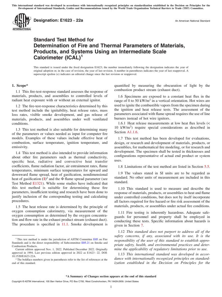 ASTM E1623-22a - Standard Test Method for  Determination of Fire and Thermal Parameters of Materials,   Products, and Systems Using an Intermediate Scale Calorimeter (ICAL)