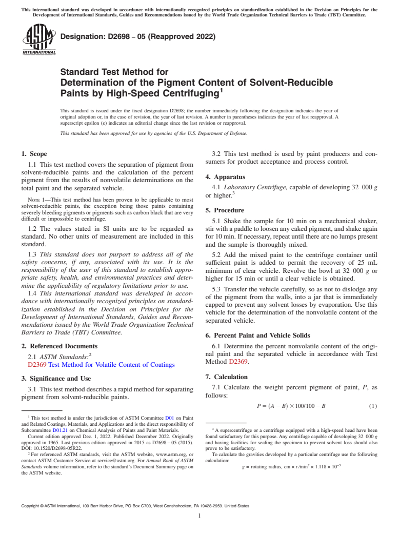 ASTM D2698-05(2022) - Standard Test Method for Determination of the Pigment Content of Solvent-Reducible Paints   by  High-Speed Centrifuging