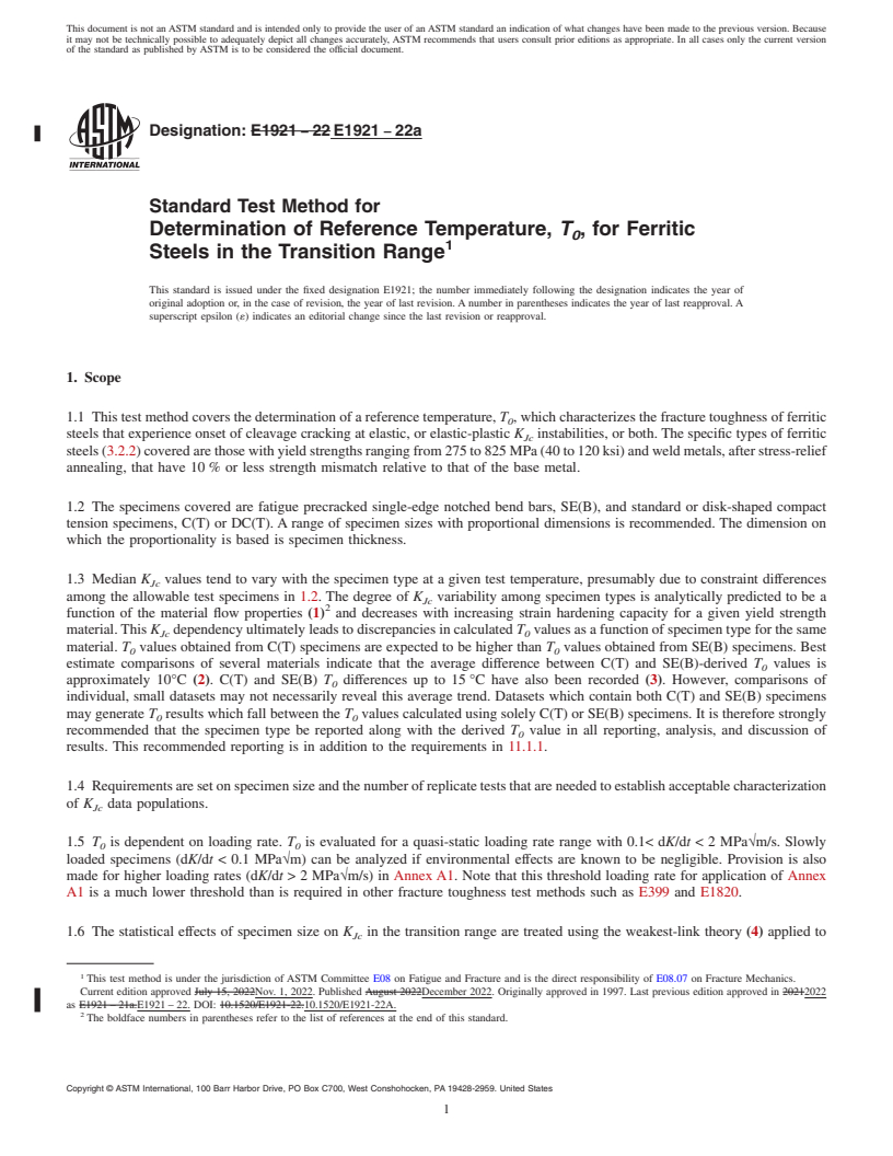 REDLINE ASTM E1921-22a - Standard Test Method for  Determination of Reference Temperature, <emph type="bdit">T<inf  >0</inf></emph>,  for Ferritic Steels in the Transition Range