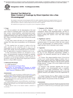 ASTM D3792-16(2022) ASTM D3792-16(2022) - Standard Test Method for Water Content of Coatings by Direct Injection Into a Gas Chromatograph - Page 1 preview
