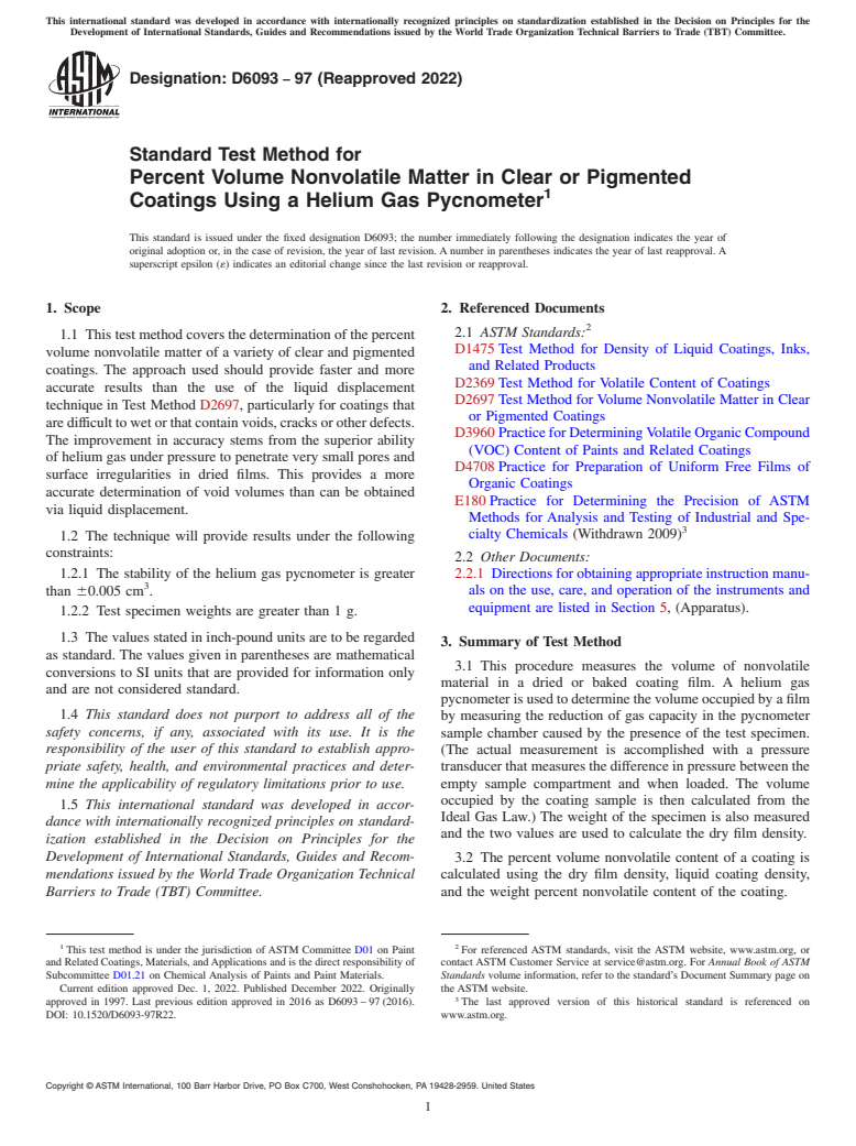 ASTM D6093-97(2022) - Standard Test Method for Percent Volume Nonvolatile Matter in Clear or Pigmented Coatings   Using  a Helium Gas Pycnometer