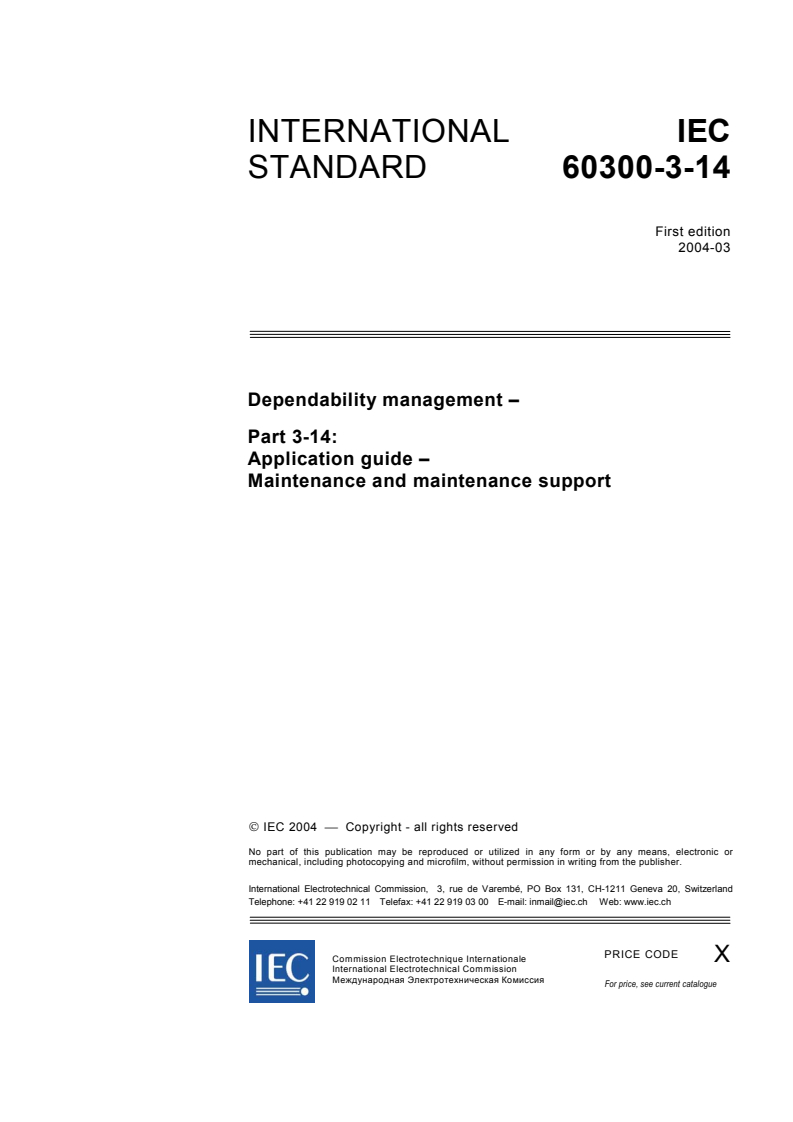 IEC 60300-3-14:2004 - Dependability management - Part 3-14: Application guide - Maintenance and maintenance support
Released:3/24/2004
Isbn:2831874394
