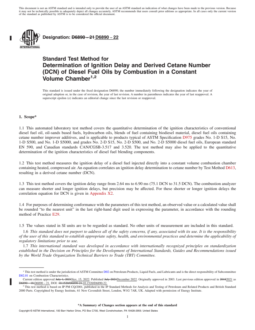 REDLINE ASTM D6890-22 - Standard Test Method for Determination of Ignition Delay and Derived Cetane Number (DCN)  of Diesel Fuel Oils by Combustion in a Constant Volume Chamber