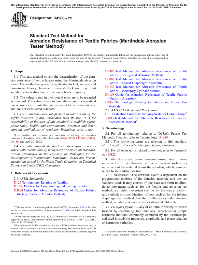 ASTM D4966-22 - Standard Test Method for  Abrasion Resistance of Textile Fabrics (Martindale Abrasion  Tester Method)