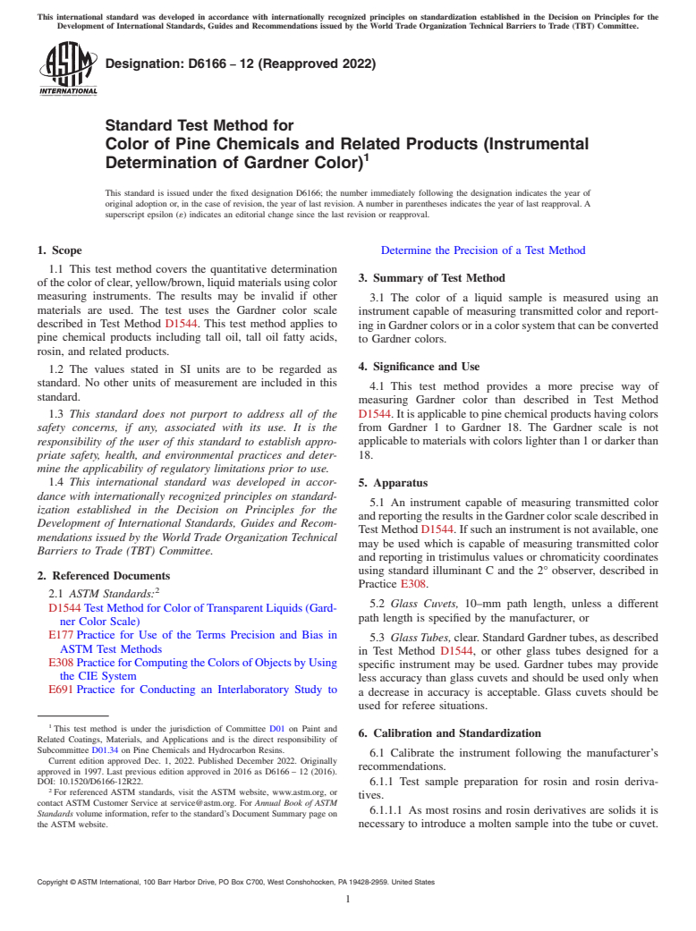 ASTM D6166-12(2022) - Standard Test Method for Color of Pine Chemicals and Related Products (Instrumental  Determination     of Gardner Color)