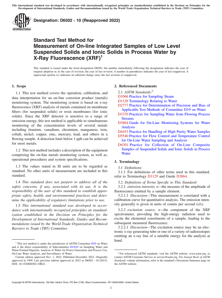 ASTM D6502-10(2022) - Standard Test Method for  Measurement of On-line Integrated Samples of Low Level Suspended   Solids and Ionic Solids in Process Water by X-Ray Fluorescence (XRF)