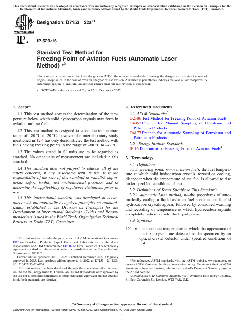 ASTM D7153-22ae1 - Standard Test Method for  Freezing Point of Aviation Fuels (Automatic Laser Method)