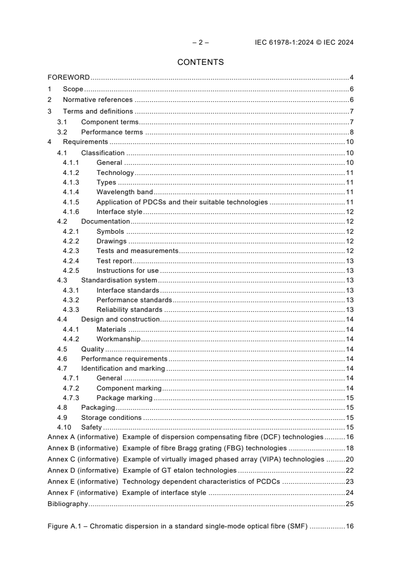 IEC 61978-1:2024 IEC 61978-1:2024 - Fibre optic interconnecting devices and passive components - Fibre optic passive chromatic dispersion compensators - Part 1: Generic specification
Released:4/15/2024
Isbn:9782832287026 - Page 4 preview