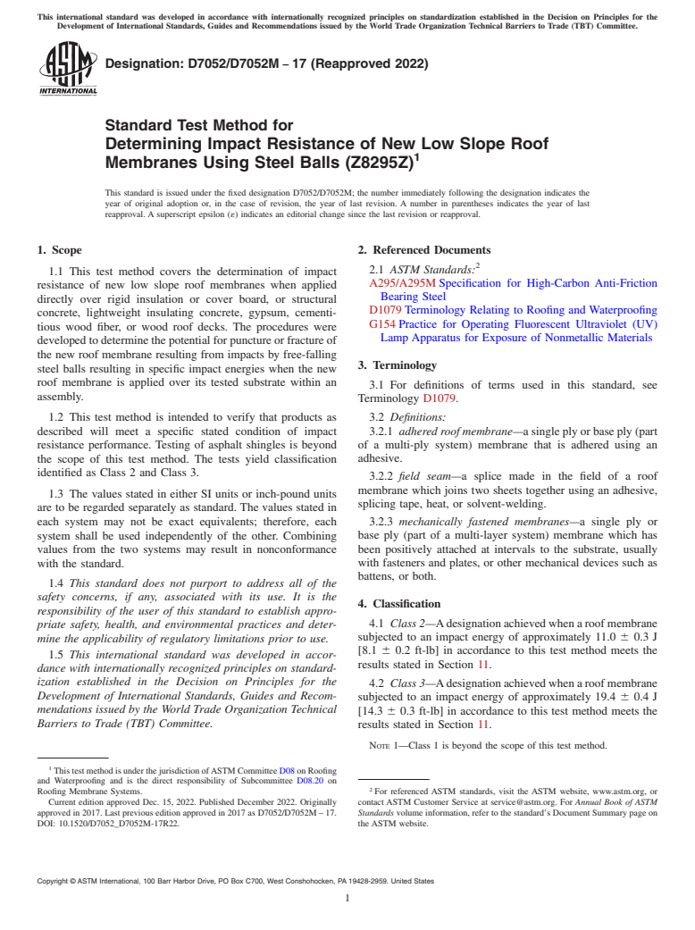 ASTM D7052/D7052M-17(2022) - Standard Test Method for Determining Impact Resistance of New Low Slope Roof Membranes  Using Steel Balls (Z8295Z)