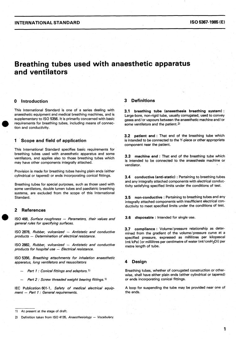 ISO 5367:1985 - Breathing tubes used with anaesthetic apparatus and ventilators
Released:7/4/1985