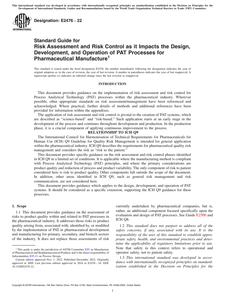 ASTM E2476-22 - Standard Guide for Risk Assessment and Risk Control as it Impacts the Design,  Development, and Operation of PAT Processes for Pharmaceutical Manufacture
