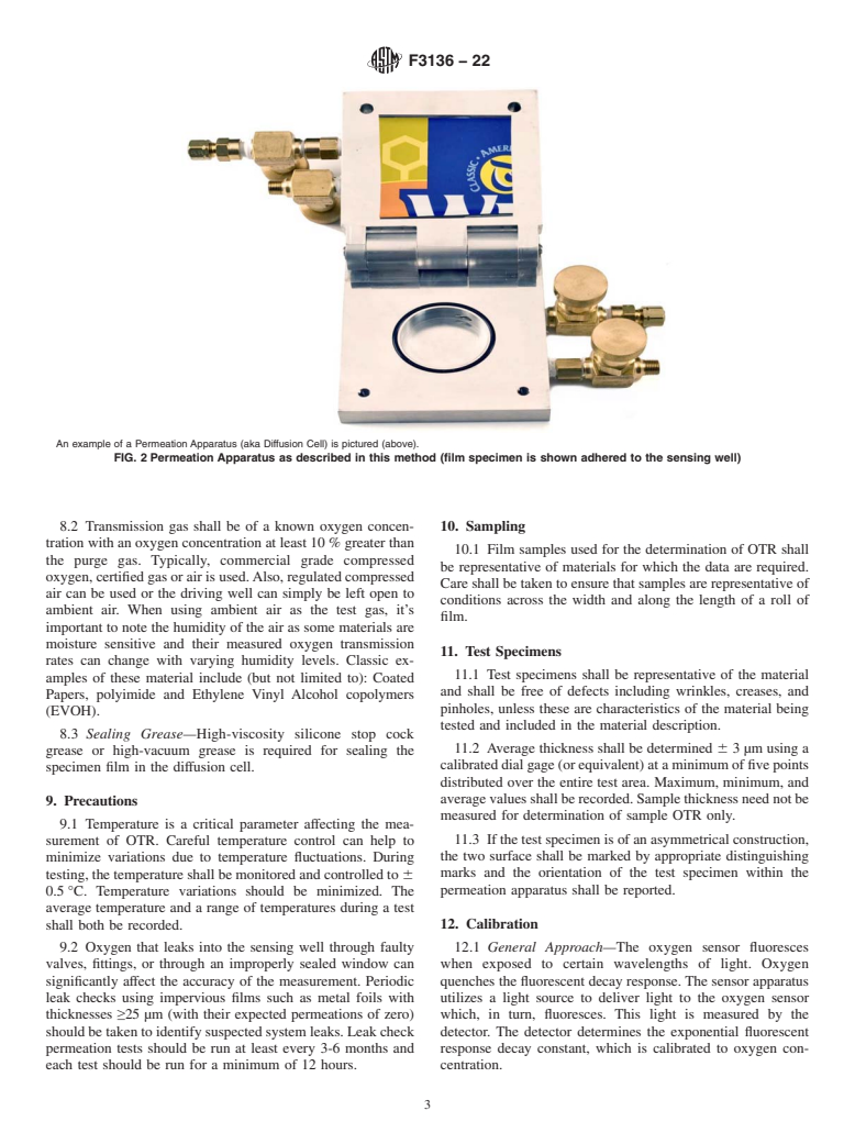 ASTM F3136-22 - Standard Test Method for Oxygen Gas Transmission Rate through Plastic Film and Sheeting  using a Dynamic Accumulation Method