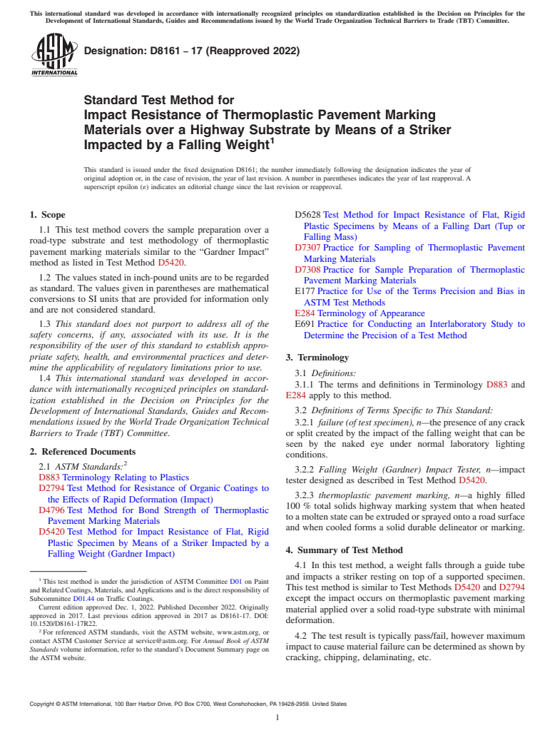 ASTM D8161-17(2022) - Standard Test Method for Impact Resistance of Thermoplastic Pavement Marking Materials  over a Highway Substrate by Means of a Striker Impacted by a Falling  Weight