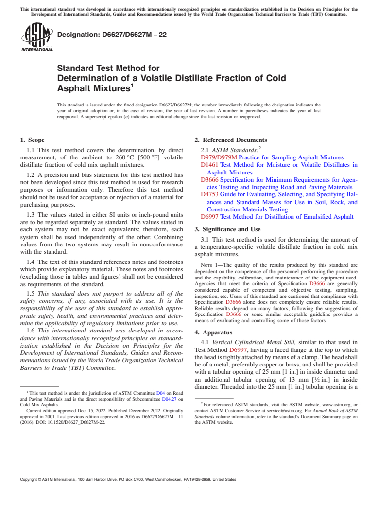 ASTM D6627/D6627M-22 - Standard Test Method for Determination of a Volatile Distillate Fraction of Cold Asphalt  Mixtures