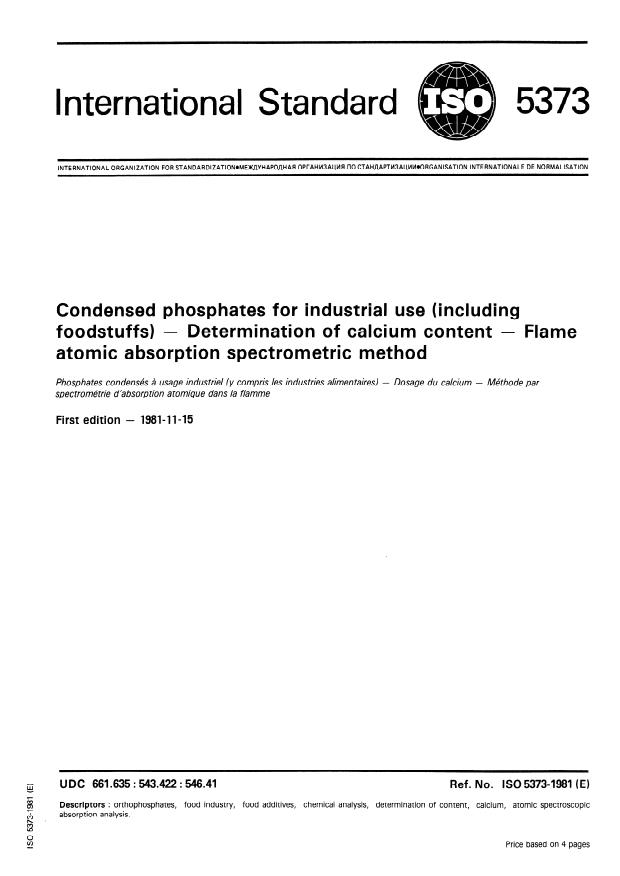 ISO 5373:1981 - Condensed phosphates for industrial use (including foodstuffs) -- Determination of calcium content -- Flame atomic absorption spectrometric method