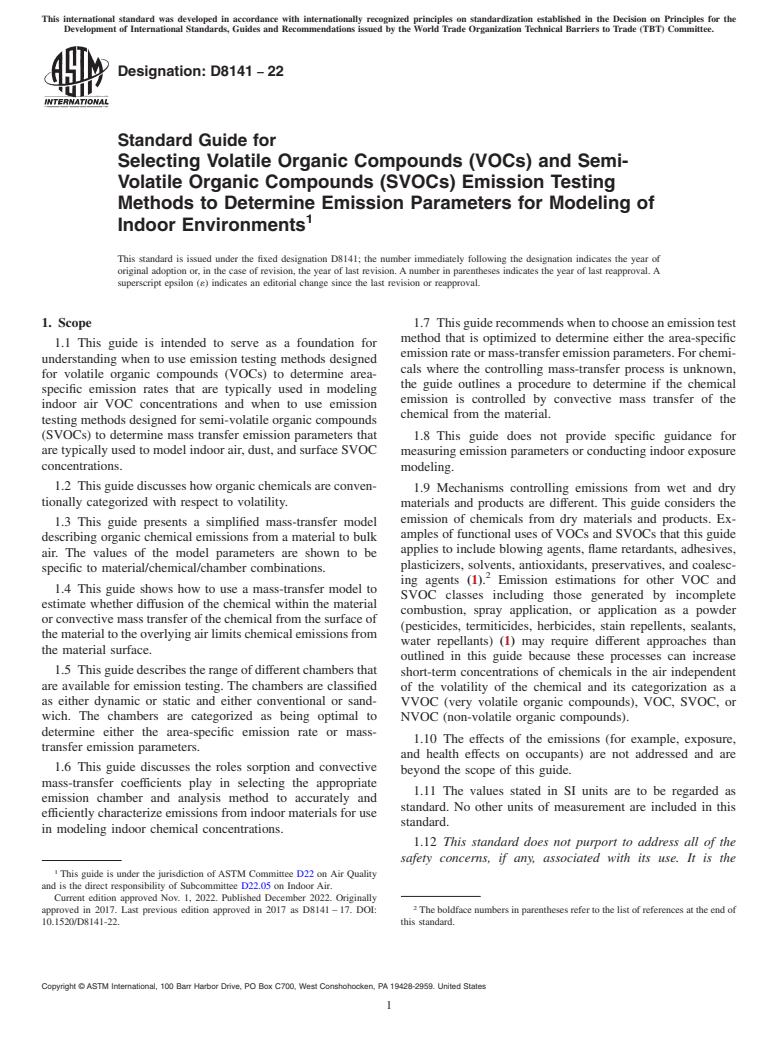 ASTM D8141-22 - Standard Guide for Selecting Volatile Organic Compounds (VOCs) and Semi-Volatile  Organic Compounds (SVOCs) Emission Testing Methods to Determine Emission  Parameters for Modeling of Indoor Environments
