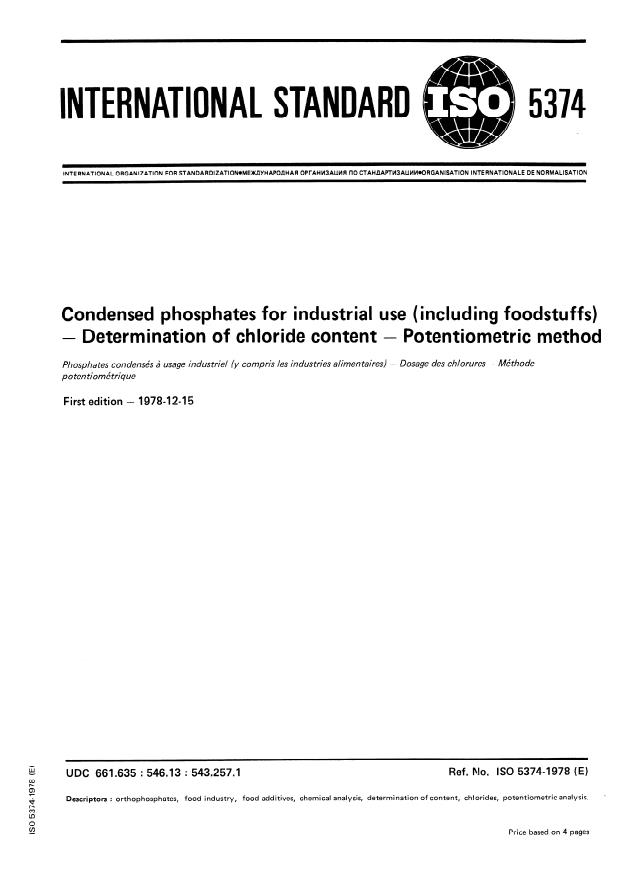 ISO 5374:1978 - Condensed phosphates for industrial use (including foodstuffs) -- Determination of chloride content -- Potentiometric method