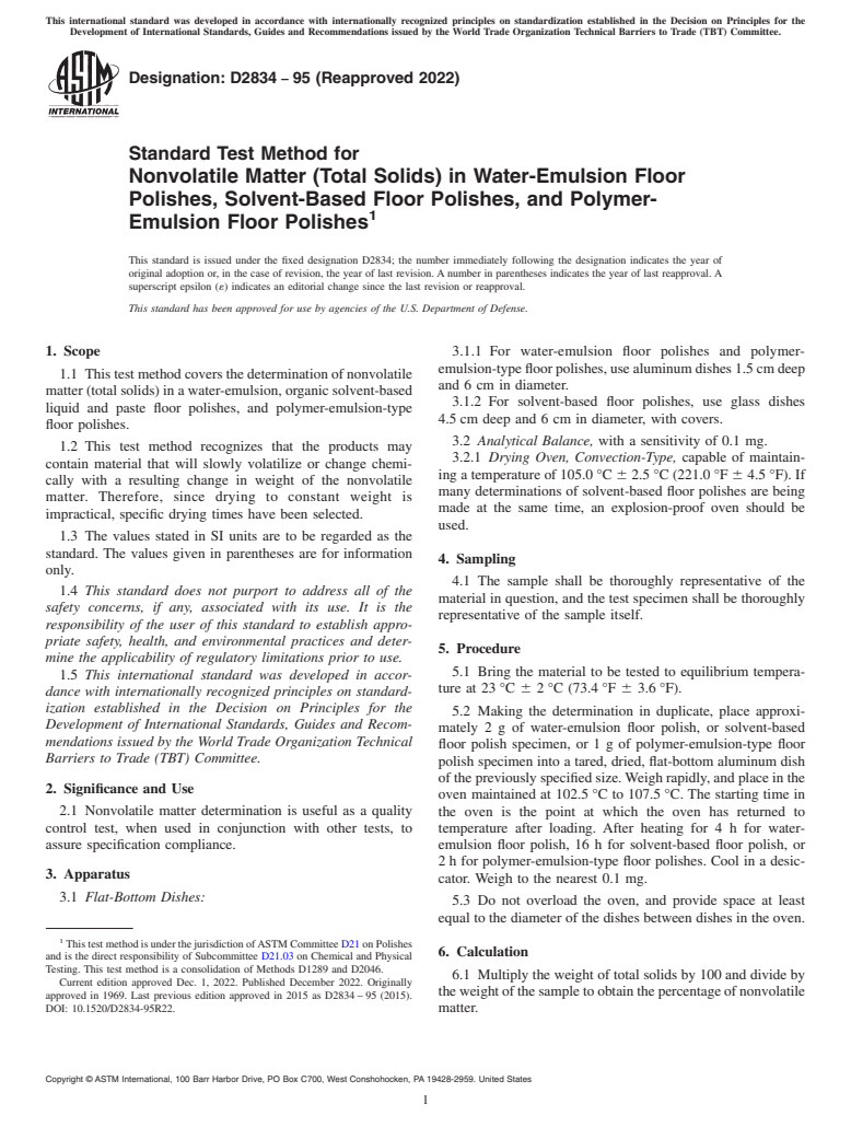 ASTM D2834-95(2022) - Standard Test Method for  Nonvolatile Matter (Total Solids) in Water-Emulsion Floor Polishes,  Solvent-Based Floor Polishes, and Polymer-Emulsion Floor Polishes