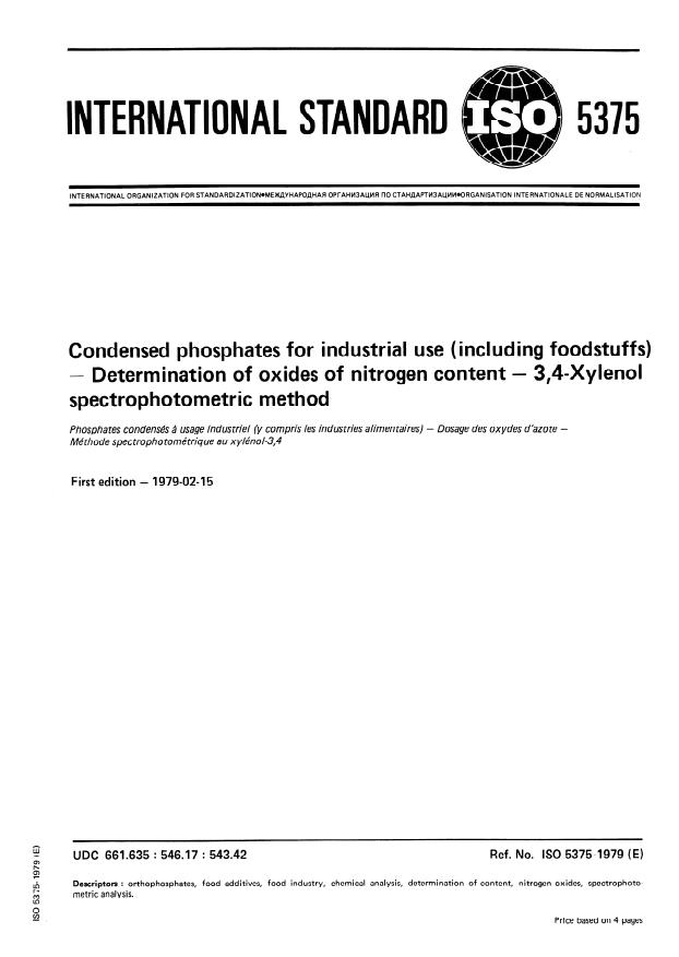 ISO 5375:1979 - Condensed phosphates for industrial use (including foodstuffs) -- Determination of oxides of nitrogen content -- 3,4- Xylenol spectrophotometric method